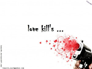 love kills slow