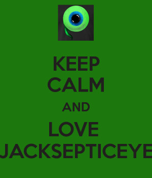 Jacksepticeye Keep Calm and Love