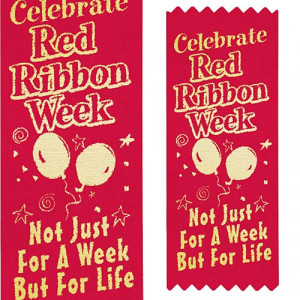 ... Red Ribbon Week Not Just For A Week But For Life Self-Stick Red Ribbon
