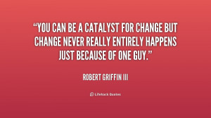 Robert Griffin III Quotes