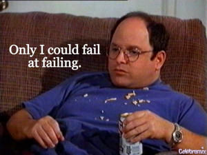 Gee Costanza Quotes Tumblr