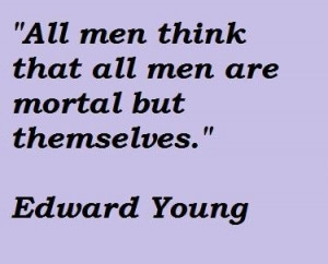 Edward young famous quotes 1