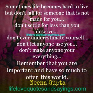 Quotes And Saying About Life Being Hard ~ Sometimes Life Becomes Hard ...