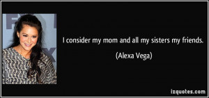 More Alexa Vega Quotes