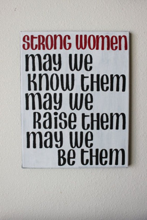 Hand painted canvas strong women may we know by SerendipitysSigns, $30 ...
