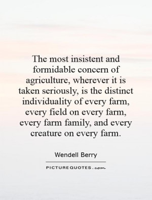 ... farm, every field on every farm, every farm family, and every creature