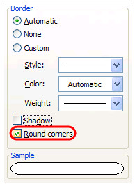 ... the “rounded borders”. You can even add a shadow effect from here