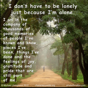 image for QUOTE & POSTER: I don’t have to be lonely just because I ...
