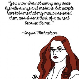 Ingrid Michaelson Quotes