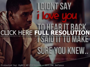 trey songz, quotes, sayings, i love you, say