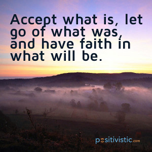 quote on acceptance, faith and letting go: letgo accept faith hope ...