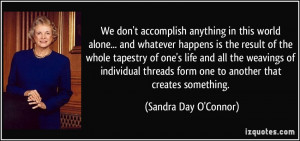 More Sandra Day O'Connor Quotes