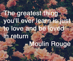 moulin rouge #moulin rouge quote #love #love quote