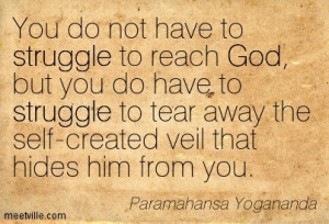... -Yogananda-god-struggle-inspirational-Meetville-Quotes-56317