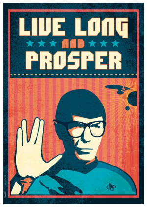 Star Trek Quote Spok Vulcan salute LIVE Long and PROSPER Poster Art ...