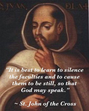 ... cause them to be still, so that God may speak.