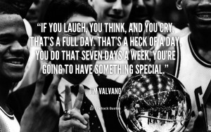 Jimmy V Quotes Laugh Think Cry /jim-valvano/if-you-laugh-