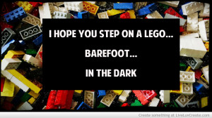 Funny Quotes About Life Step Lego Lounge