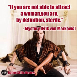 ... attract a woman from Mystery at: http://www.datingskillsreview.com