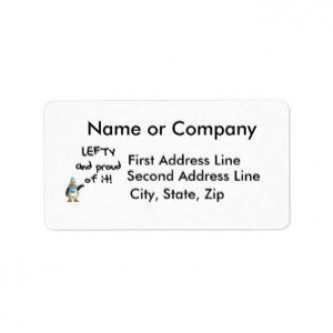 Lefty and Proud of it! Left handed funny sayings Custom Address Label