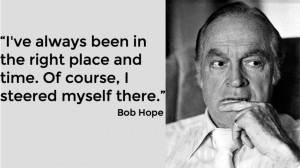 ... of Bob Hope quotes and jokes . Funny Quotes by Bob Hope , Comedian