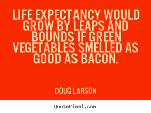 ... larson more life quotes motivational quotes love quotes success quotes