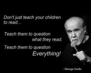 George Carlin’s wisdom