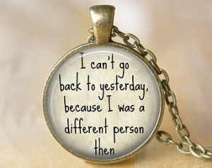 Can't Go Back to Yesterday - Quote Necklace - Literary Quote Jewelry ...