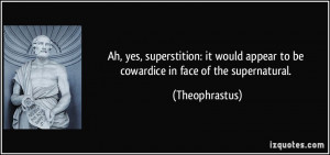 More Theophrastus Quotes