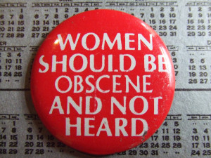 Women are meant to be loved, not to be understood.