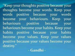 Keep Your Thoughts Positive. .... fb.com/MotivationalCoachingByMichele