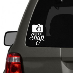 Oh Snap Photography Quote Vinyl Car Decal BAS-0210