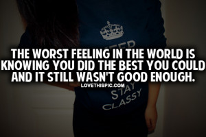 The Worst Feeling In The World