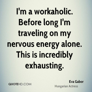 Eva Gabor Quotes