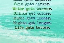 Summer Quotes / How we feel about summer time! / by Fin Fun Mermaid