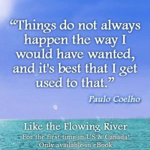 Let go of control - Paulo Coelho