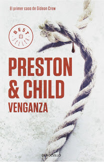 Reseña: Venganza de Douglas Preston & Lincoln Child