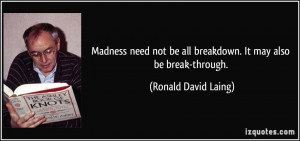 More Ronald David Laing Quotes