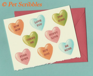 Dog Valentine Card, Dog Candy Hearts, Dog Sayings, Puppy Love