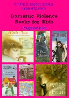 Domestic Violence Books for Kids :: PragmaticMom {October is Domestic ...