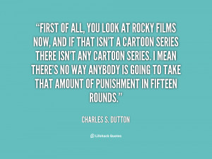 quote-Charles-S.-Dutton-first-of-all-you-look-at-rocky-81292.png