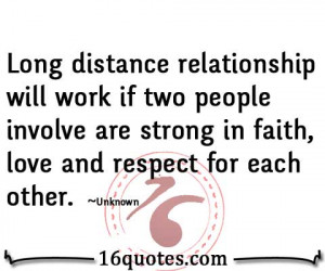 Long distance relationship will work if two people involve are strong ...