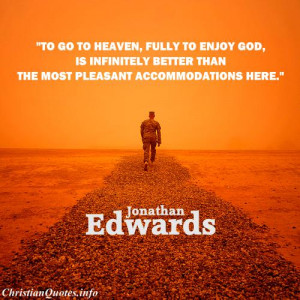 Jonathan Edwards Quote...