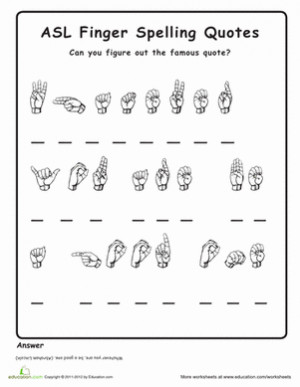 ... Spelling Comprehension Worksheets: Decoding Quotes with Sign Language