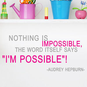 S47-Audrey-Hepburn-Possible-Say-Quote-vinyl-lettering-decals-wall ...