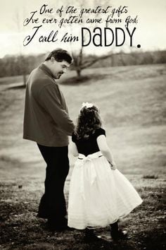 ... put this quote on something for Steve for Father's Day from Arabella