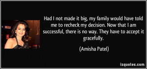 Amisha Patel Quote