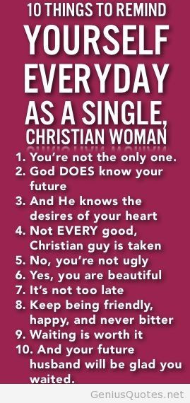10 Things To Remind Yourself Everyday As A Single Christian Woman top