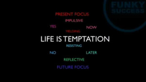 Temptation of Life