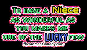 love my niece quotes | Niece Facebook Photo Graphic Comments ...